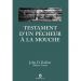  Testament d'un pêcheur à la mouche - J.D.Voelker