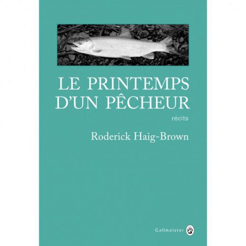 Le Printemps d'un pêcheur