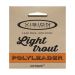 Polyleader Light trout VISION FLY FISHING