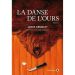 La Danse de l'ours - James Crumley